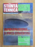 Revista Stiinta si Tehnica, anul LIV, nr. 7-9, septembrie 2002