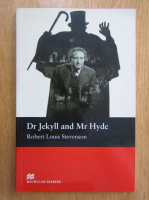 Robert Louis Stevenson - Dr. Jekyll si Mr. Hyde
