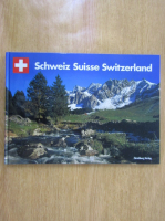 Schweiz Suisse Switzerland