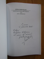 Anticariat: Stefan Munteanu - Rationalitatea metafizicii lui Ion Petrovici (cu autograful autorului)