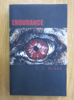 T. J. Blake - Endurance