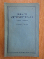 Anticariat: Terence Rattigan - French Without Tears