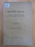 Th. Capidan - Romanii nomazi