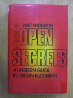 Walter Anderson - Open Secrets. A Western Guide to Tibetan Buddhism