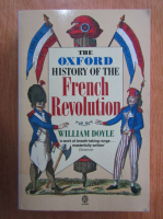 William Doyle - The Oxford History of the French Revolution