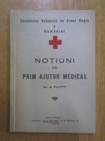 A. Filitti - Notiuni de prim ajutor medical