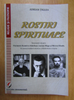 Adrian Tiglea - Rostiri spirituale