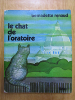 Bernadette Renaud - Le chat de l'oratoire