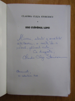 Claudia Cleja Stoicescu - Ego stapanul lumii (cu autograful autorului)