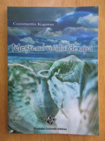 Anticariat: Constantin Kapitza - Mesterul visului de apa