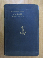 Anticariat: Constantin Tonegaru - Codul maritim si fluvial (1934)