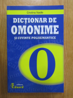 Cristina Vasile - Dictionar de omonime si cuvinte polisemantice