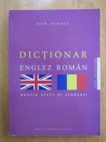 Dan Starcu - Dictionar englez-roman pentru elevi si studenti