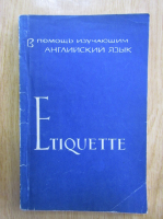 Anticariat: E. Gluskina - Etiquette