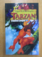 Edgar Rice Burroughs - Tarzan, stapanul junglei
