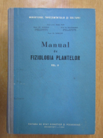 Emil Pop - Manual de fiziologia plantelor (volumul 2)