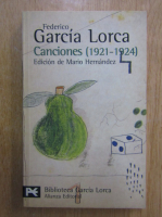 Federico Garcia Lorca - Canciones, 1921-1924