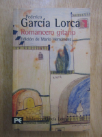 Federico Garcia Lorca - Romancero gitano