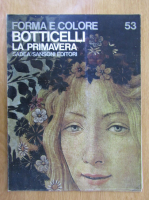 Forma e Colore, nr. 53. Botticelli. La Primavera