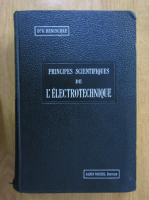 G. Benischke - Principes scientifiques de l'electrotechnique