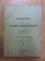 George Basca - Fragmente din istoria Maramuresului (volumul 1)