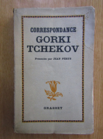 Gorki Tchekhov - Correspondance