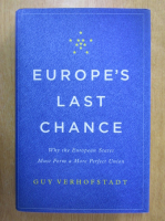 Guy Verhofstadt - Europe's Last Chance