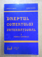 Mircea Costin - Dreptul comertului international (volumul 1)