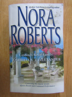 Nora Roberts - Cardina's Royal Family, Gabriela and Alexander
