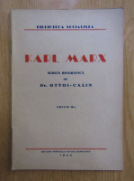 Ottoi-Calin - Karl Marx. Schita biografica