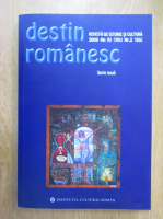 Revista Destin Romanesc, anul IV, nr. 2, 2009