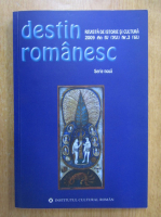 Revista Destin Romanesc, anul IV, nr. 3, 2009
