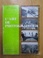 Robert Andreani - L'art de photographier