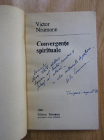 Victor Neumann - Convergente spirituale (cu autograful autorului)
