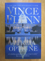Vince Flynn - A treia optiune