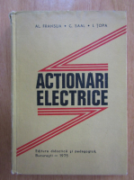Al. Fransua - Actionari electrice
