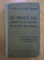 Albert Malet, Jules Isaac - Le Moyen Age. Jusqu'a la guerre de cent ans