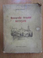 Artur Gorovei - Monografia orasului Botosani