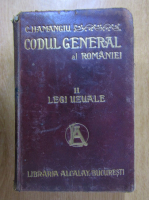 Anticariat: C. Hamangiu - Codul General al Romaniei, volumul 2. Legi uzuale