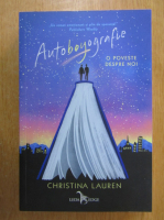 Anticariat: Christina Lauren - Autobiografie. O poveste despre noi
