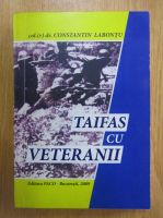 Constantin Labontu - Taifas cu veteranii