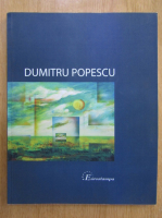 Dumitru Popescu - Retrospectiva de scenografie si pictura