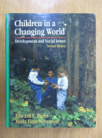Edward F. Zigler - Children in a Changing World