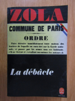 Anticariat: Emile Zola - Le debacle