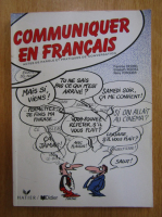 Francine Cicurel - Communiquer en francais