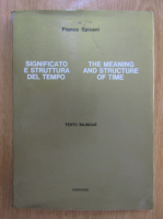 Franco Spisani - The Meaning and Structure of Time (editie bilingva)