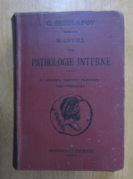 G. Dieulafoy - Manuel de pathologie interne (volumul 2)
