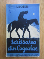 Anticariat: I. Boteni - Scrisoarea din Cogealac