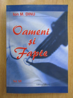 Ion M. Dinu - Oameni si fapte (volumul 14)