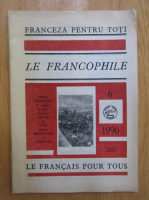 Anticariat: Le francophile, nr. 6, 1990